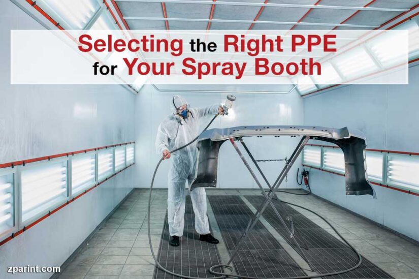 Selecting the Right PPE for Your Spray Booth