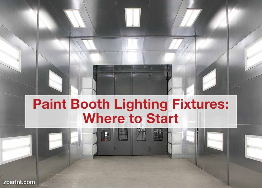 Paint Booth Lighting Fixtures: Where to Start