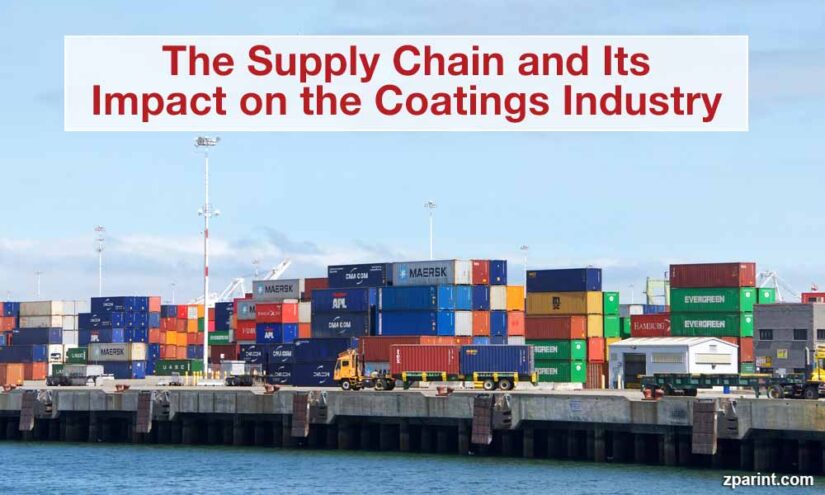 The Supply Chain and Its Impact on the Coatings Industry
