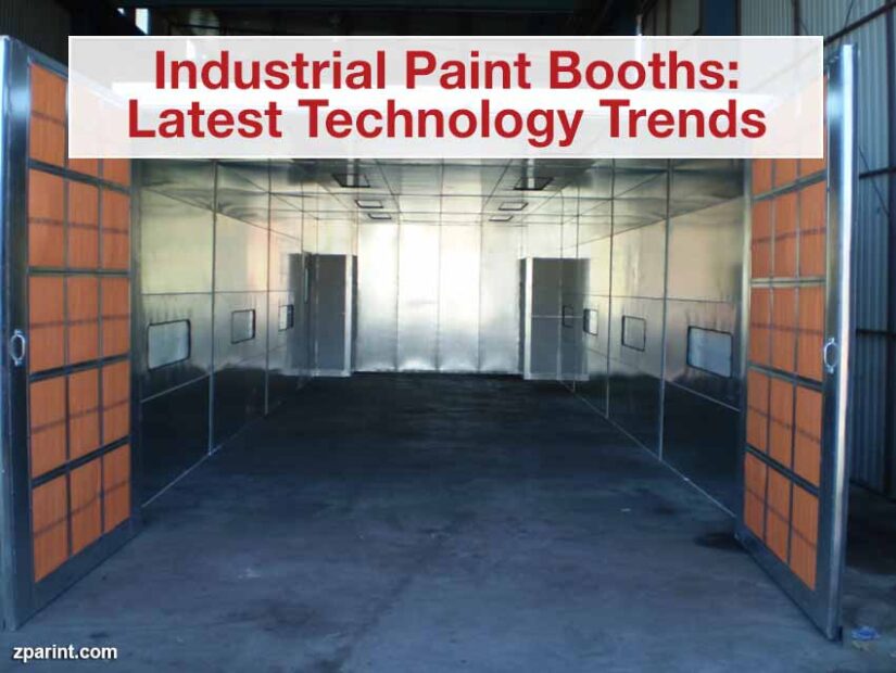 Industrial Paint Booths: Latest Technology Trends