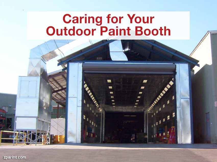 Caring for Your Outdoor Paint Booth